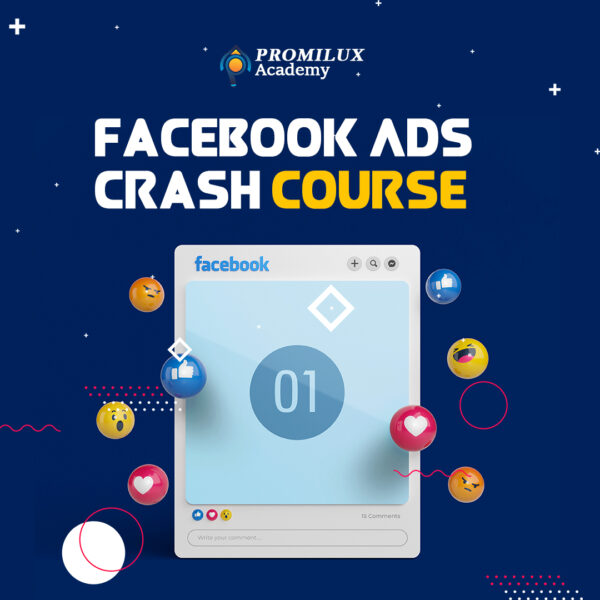 Facebook Ads Crash Course