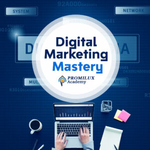 Digital Marketing Mastery
